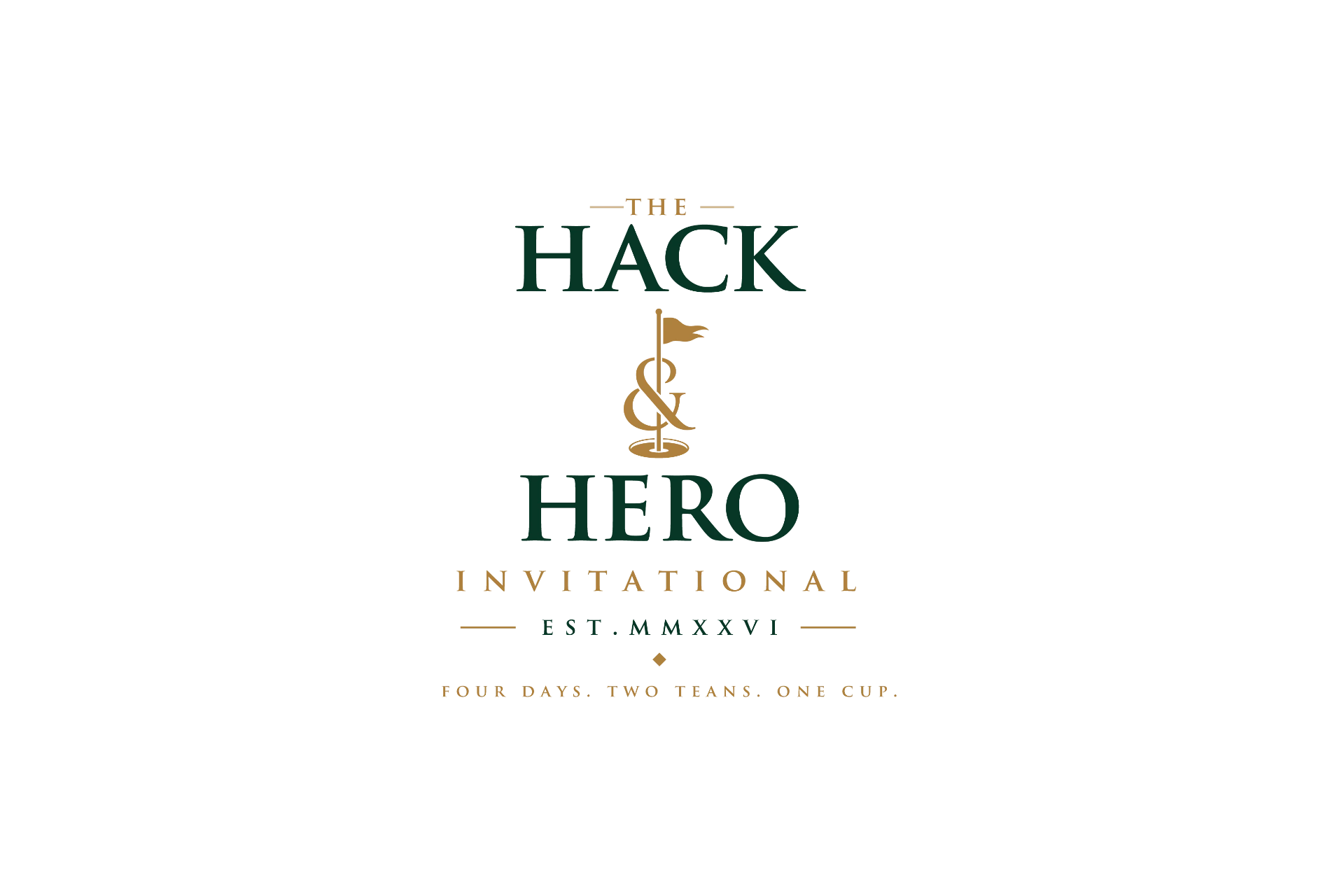 The Hack & Hero Invitational